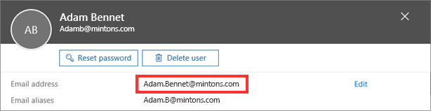 This image shows a user selected in the Office 365 admin console. The first line in the user's profile is "Email address Adam.Bennet@mintons.com".